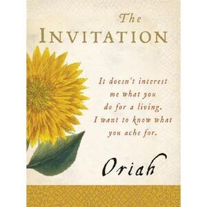 The Invitation -- Oriah